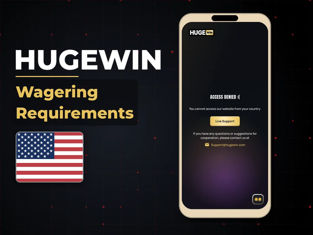 HugeWin - Wagering Requirements